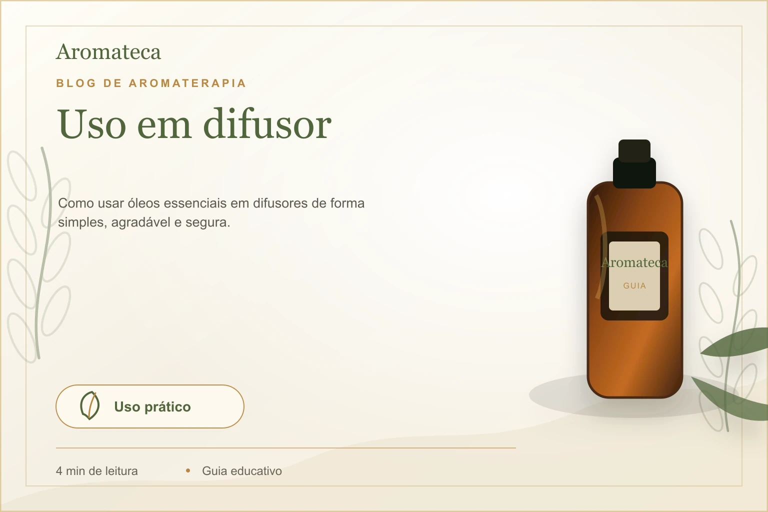 Capa do blog Aromateca para o artigo Uso em difusor